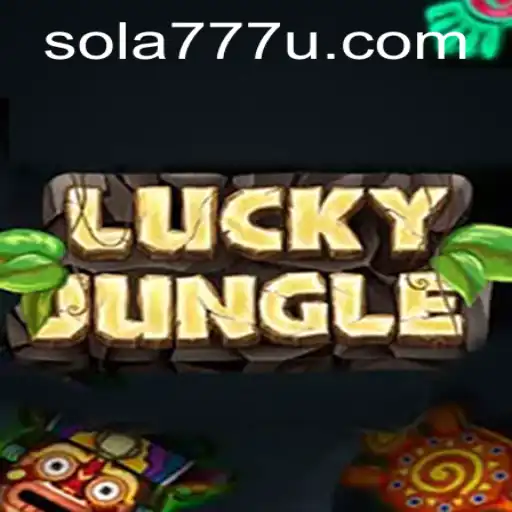 LuckyJungle: Explorando o Mundo do Jogo Inovador Sola777